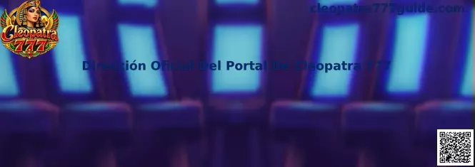 Guía visual para comprobar la Dirección Oficial Del Portal De Cleopatra 777