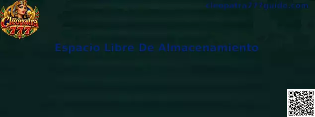Guía de Espacio Libre De Almacenamiento para Cleopatra 777 en teléfonos móviles