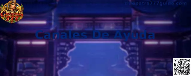 Guía de Canales De Ayuda de Cleopatra 777