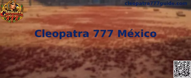 Cleopatra 777 México
