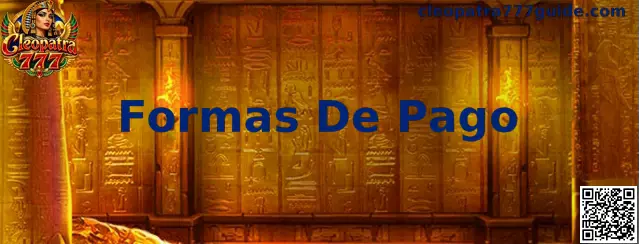 Formas De Pago en Cleopatra 777