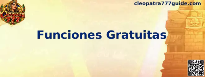Funciones Gratuitas Cleopatra 777